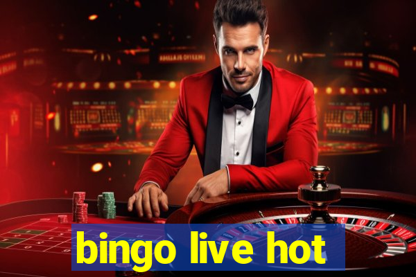 bingo live hot