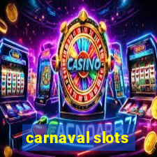 carnaval slots