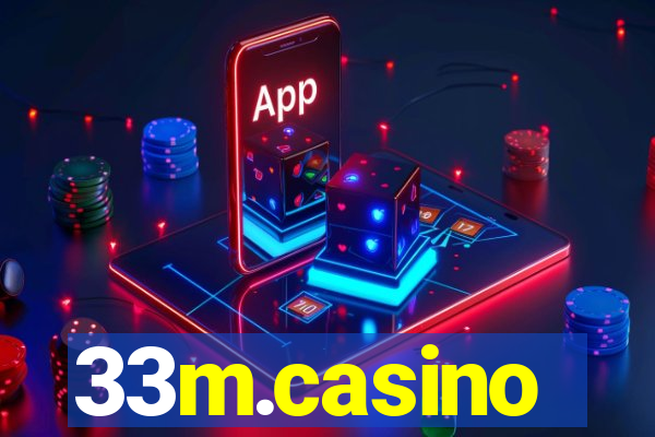 33m.casino