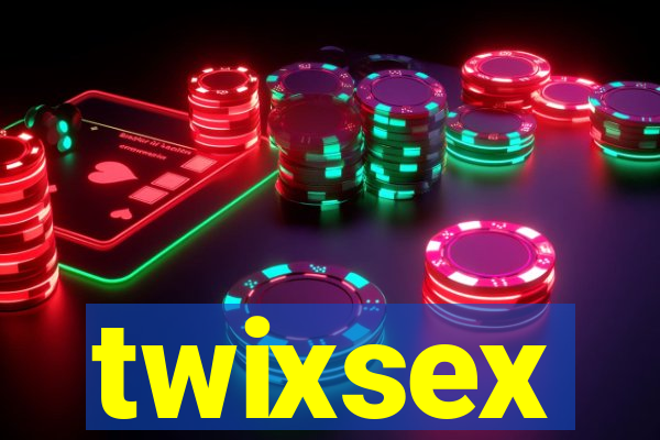 twixsex