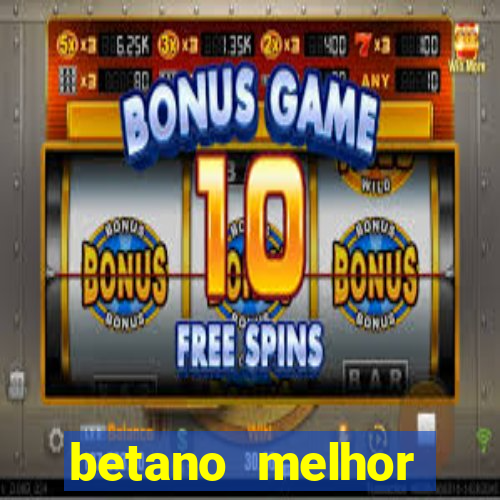 betano melhor horário para jogar