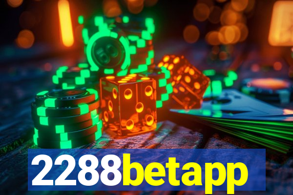 2288betapp