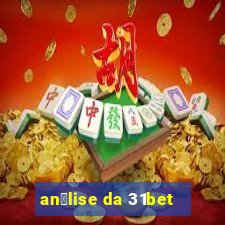 an谩lise da 31bet