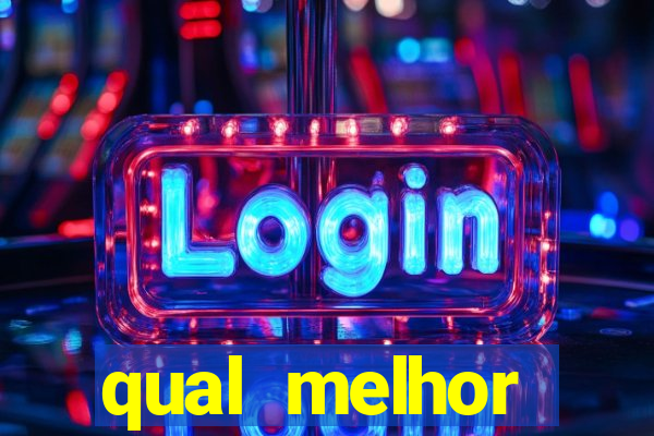 qual melhor plataforma para jogar tigre