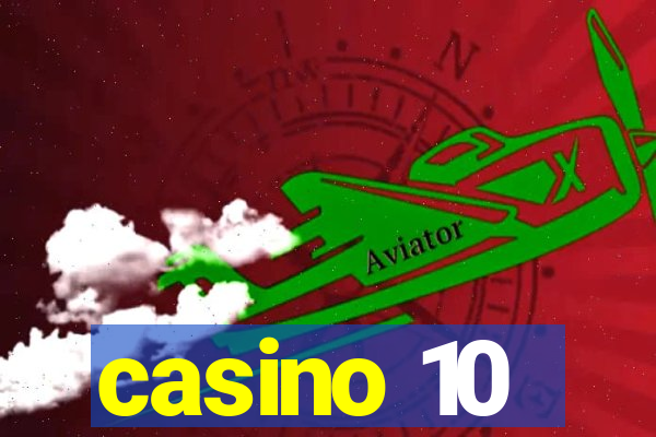 casino 10