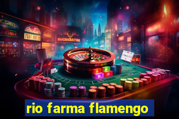 rio farma flamengo