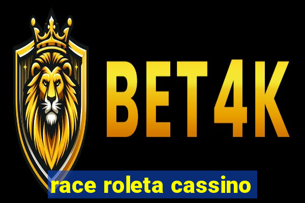 race roleta cassino