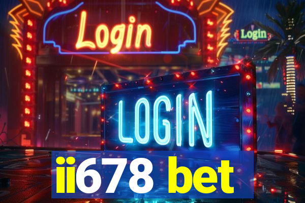 ii678 bet