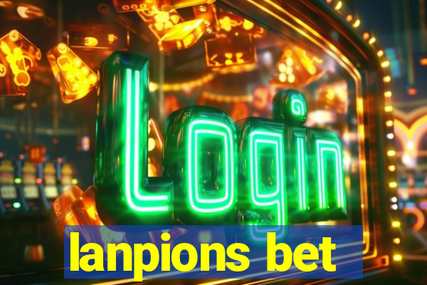 lanpions bet