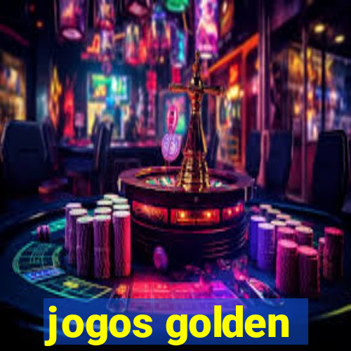 jogos golden