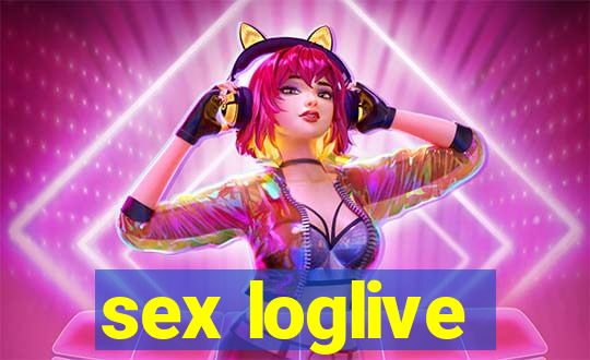 sex loglive