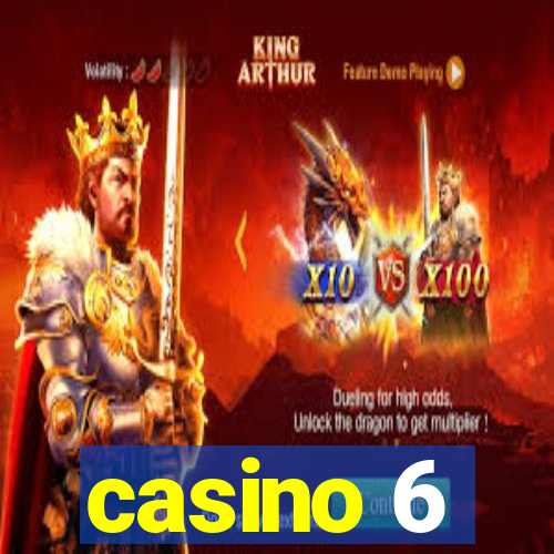 casino 6