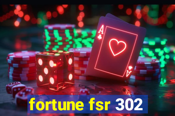 fortune fsr 302