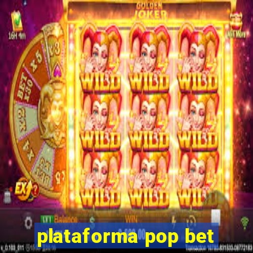 plataforma pop bet