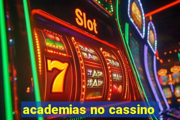 academias no cassino