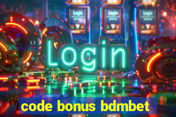 code bonus bdmbet