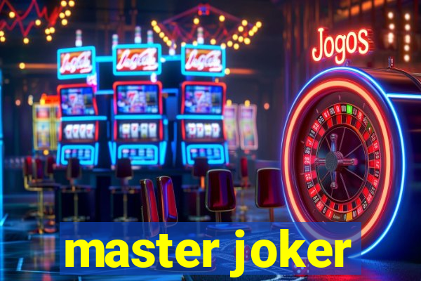 master joker