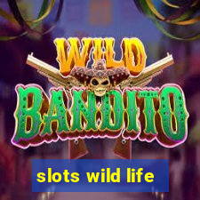 slots wild life