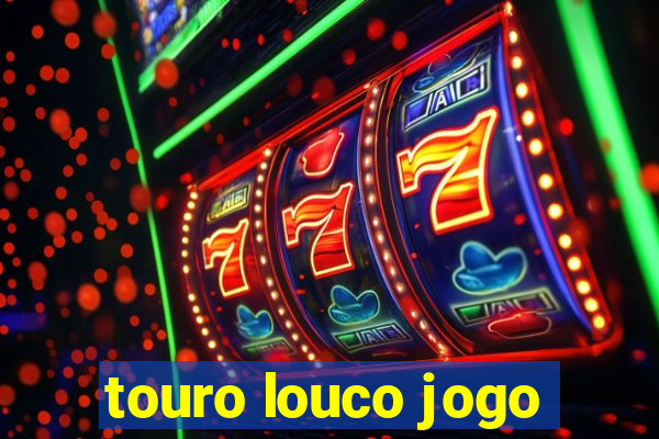 touro louco jogo