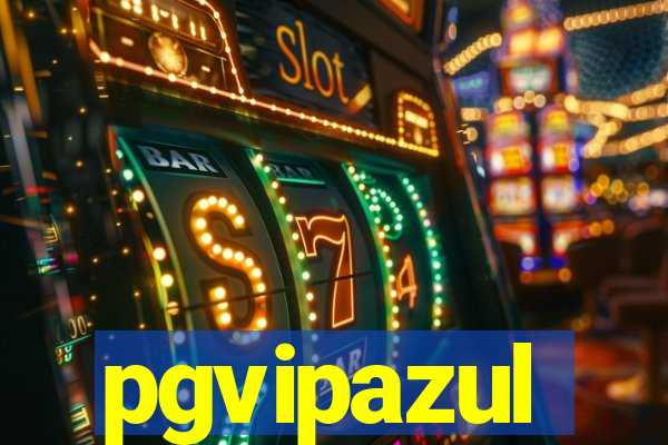 pgvipazul