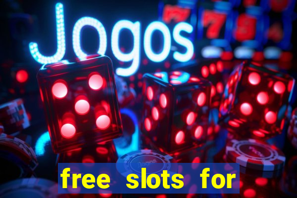 free slots for real money