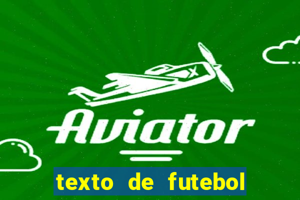 texto de futebol de 20 linhas