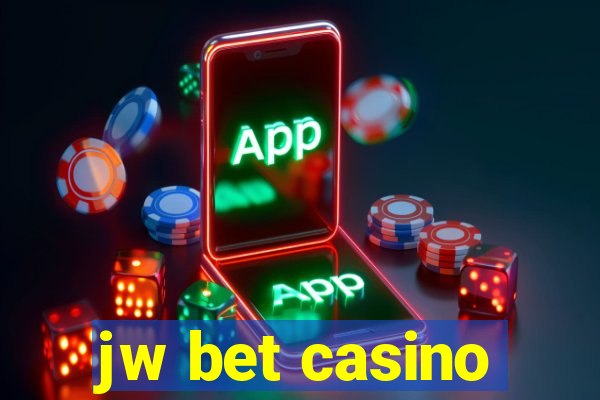 jw bet casino