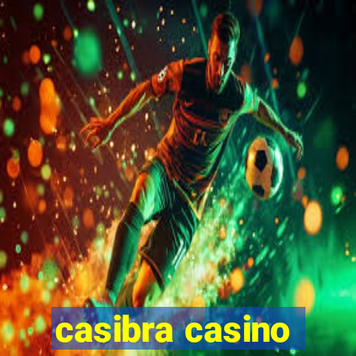 casibra casino