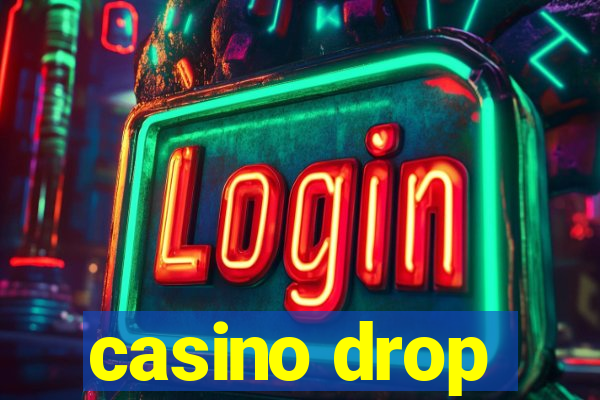 casino drop