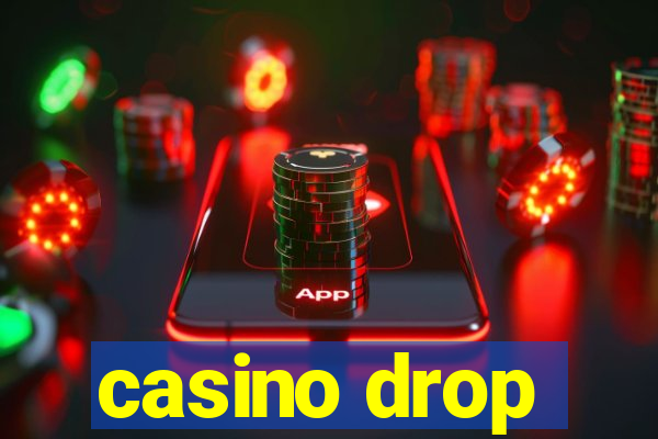 casino drop