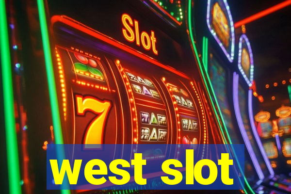 west slot