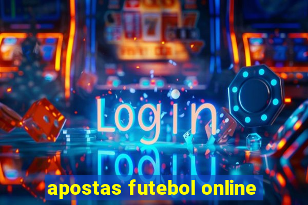 apostas futebol online