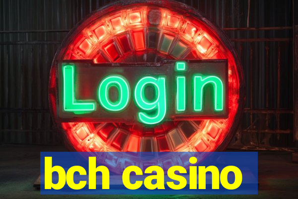 bch casino