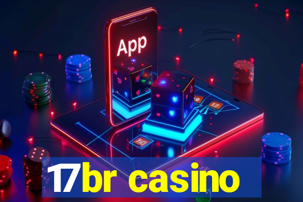 17br casino