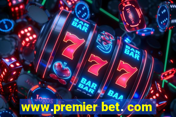 www.premier bet. com