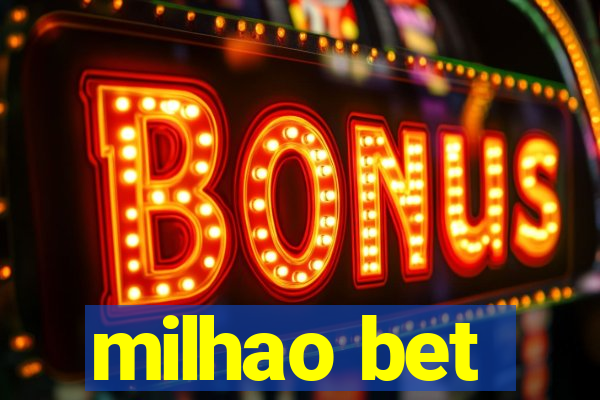 milhao bet