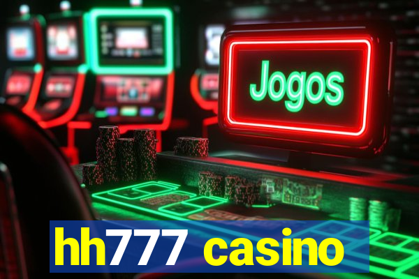 hh777 casino