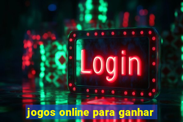 jogos online para ganhar