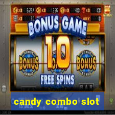 candy combo slot