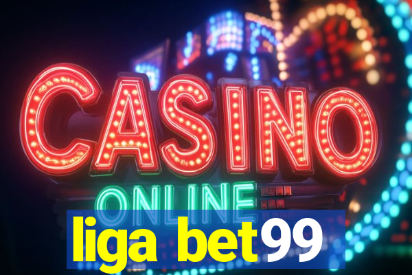 liga bet99