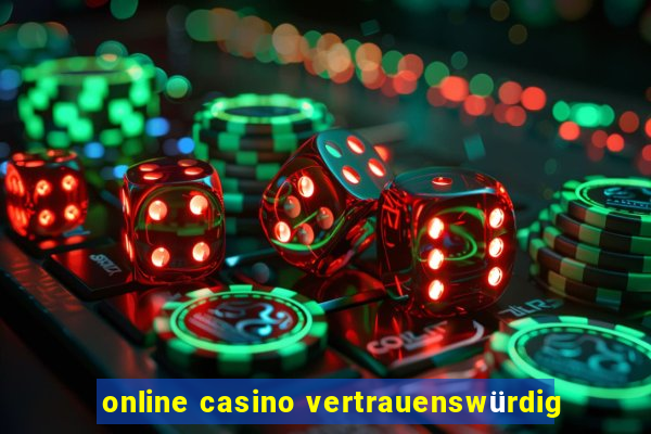 online casino vertrauenswürdig