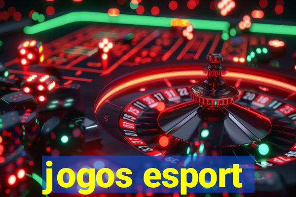 jogos esport