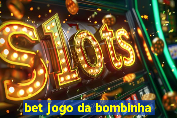 bet jogo da bombinha