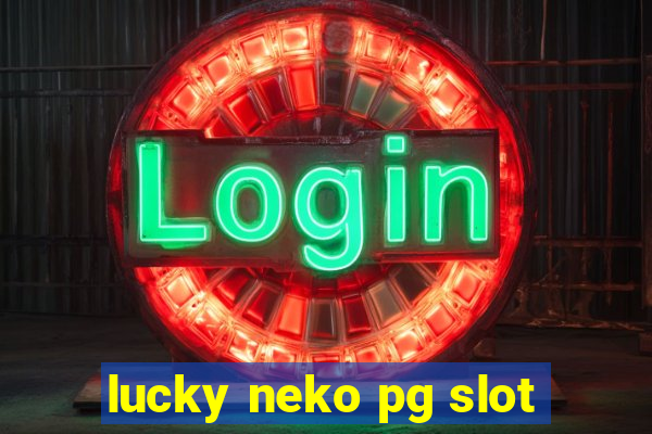 lucky neko pg slot