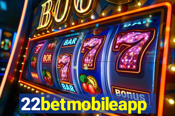 22betmobileapp