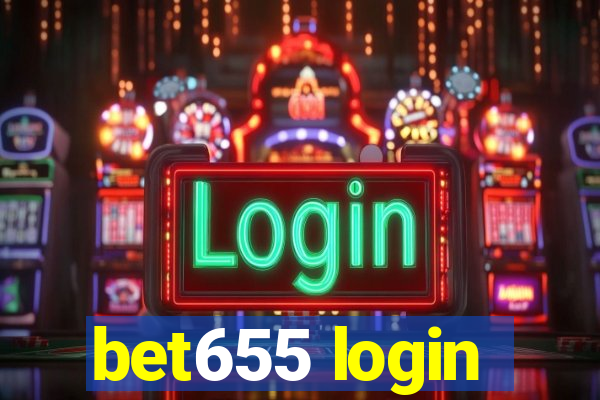 bet655 login