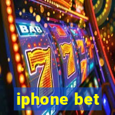 iphone bet