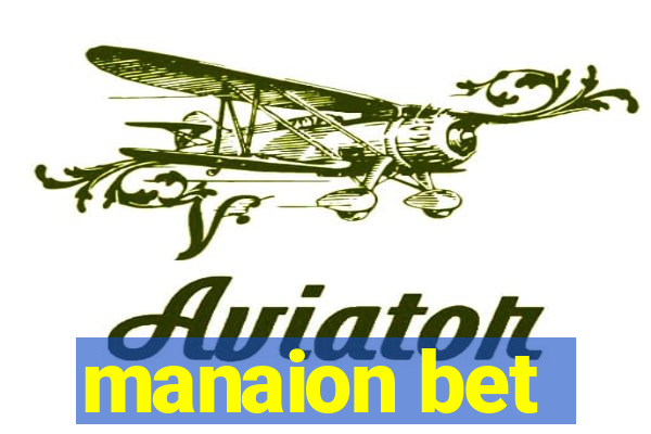 manaion bet