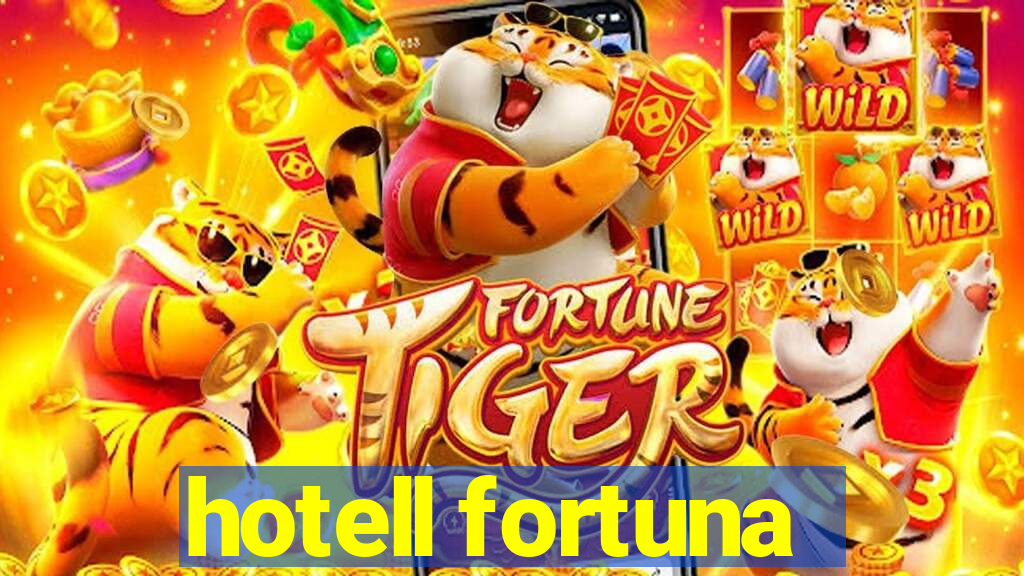 hotell fortuna