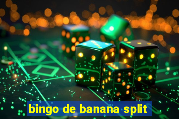 bingo de banana split